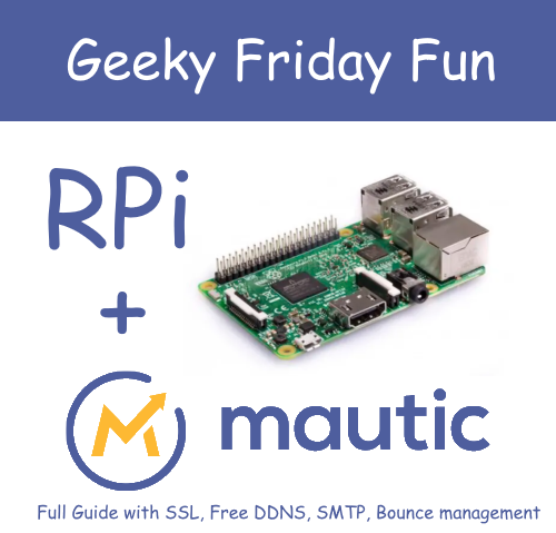 Install a fully functional Mautic 3 on a Raspberry Pi