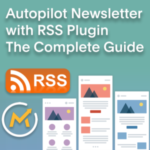 Complete Mautic RSS to Email Tutorial